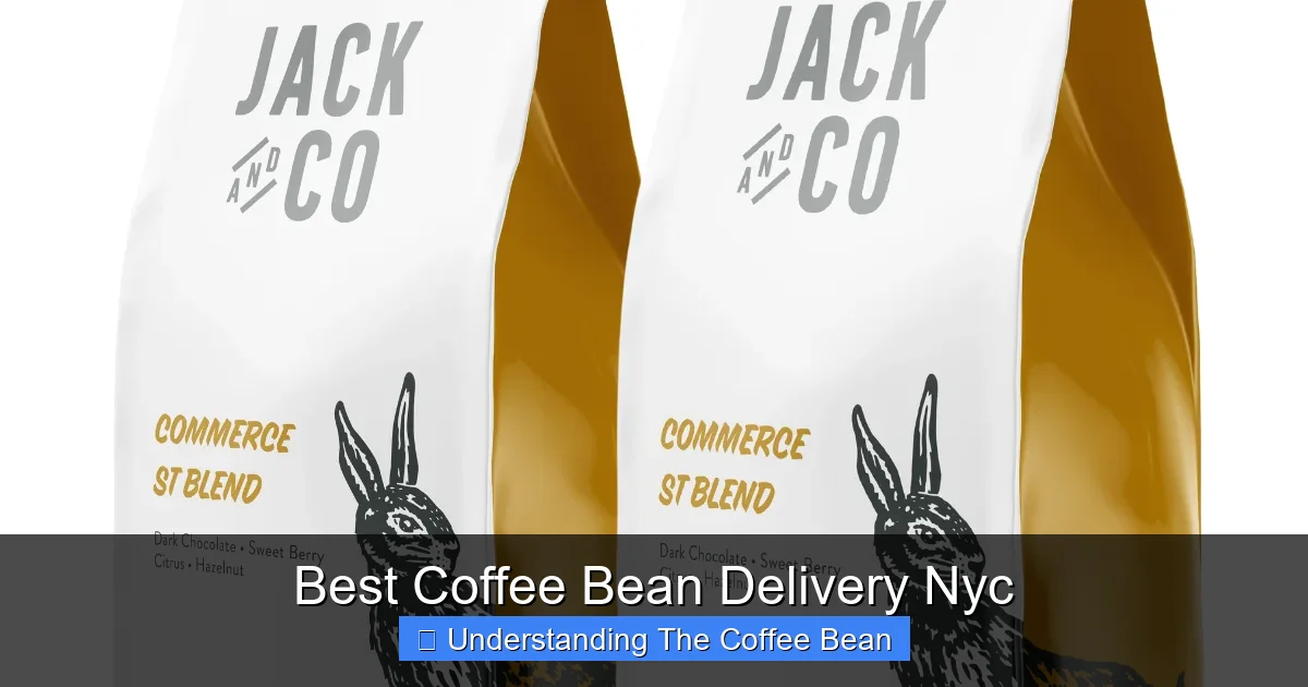 Best Coffee Bean Delivery Nyc
