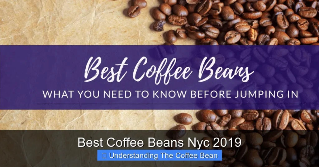 Best Coffee Beans Nyc 2019
