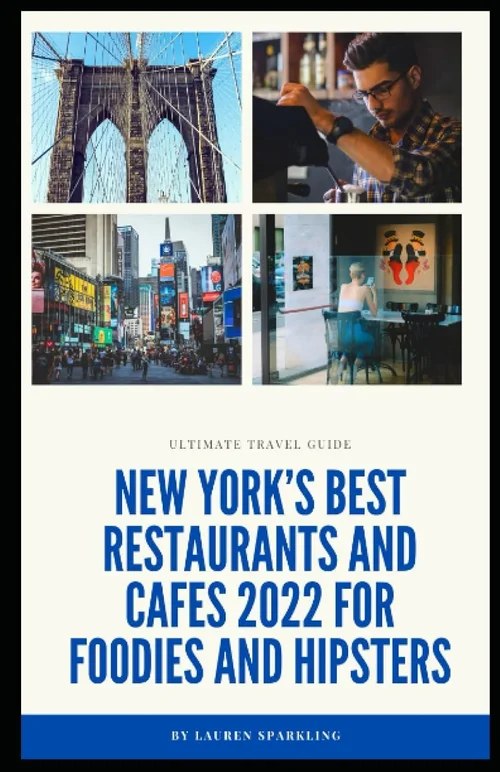 New York’s Best Restaurants an