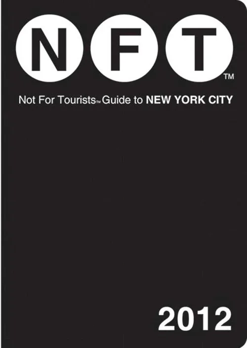 Not For Tourists Guide to New