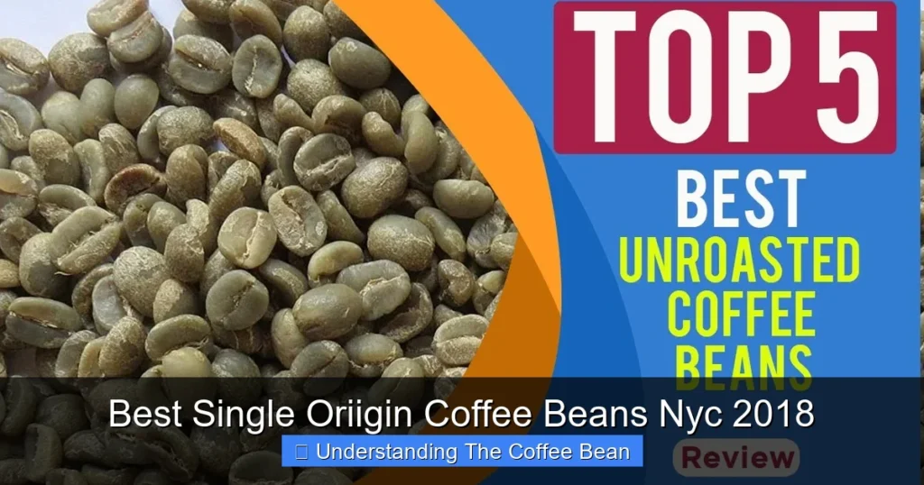 Best Single Oriigin Coffee Beans Nyc 2018