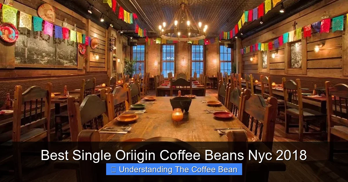 Best Single Oriigin Coffee Beans Nyc 2018