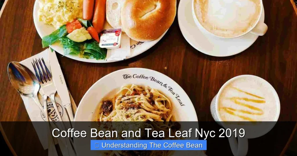 Coffee Bean and Tea Leaf Nyc 2019