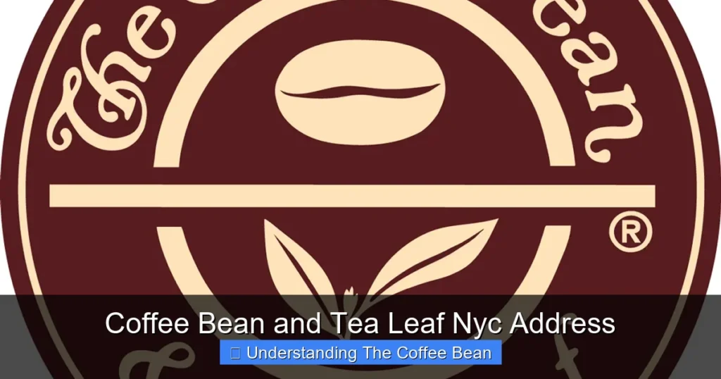 Coffee Bean and Tea Leaf Nyc Address