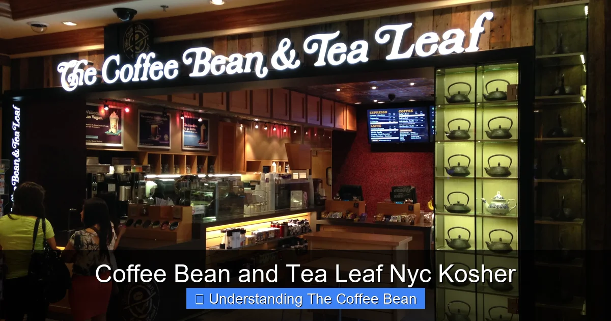 Coffee Bean and Tea Leaf Nyc Kosher