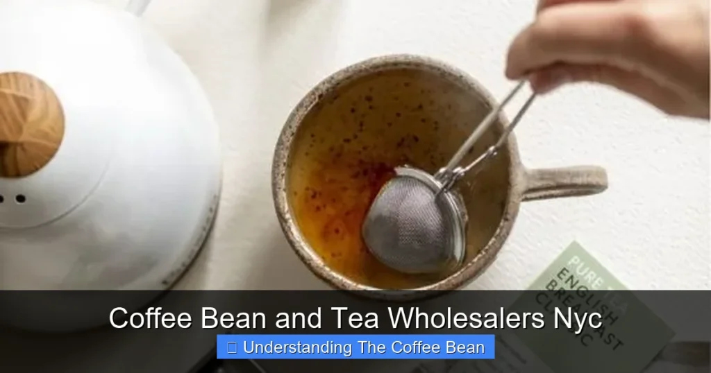 Coffee Bean and Tea Wholesalers Nyc
