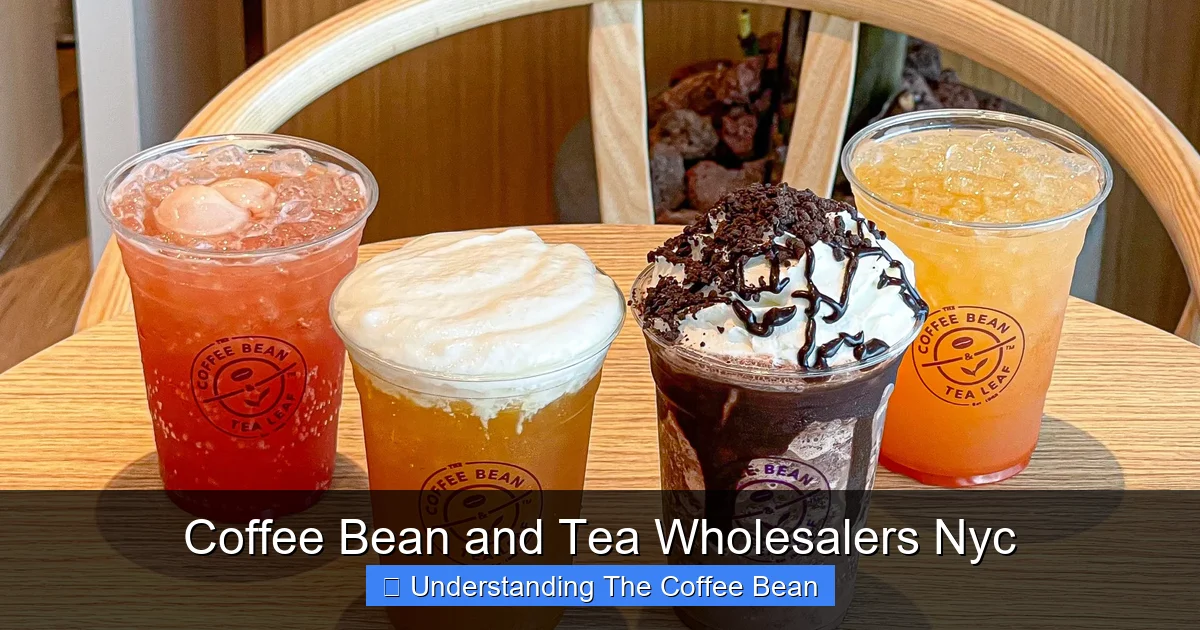 Coffee Bean and Tea Wholesalers Nyc