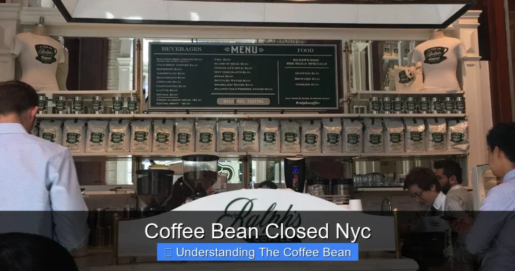 Coffee Bean Closed Nyc