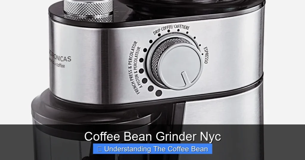 Coffee Bean Grinder Nyc