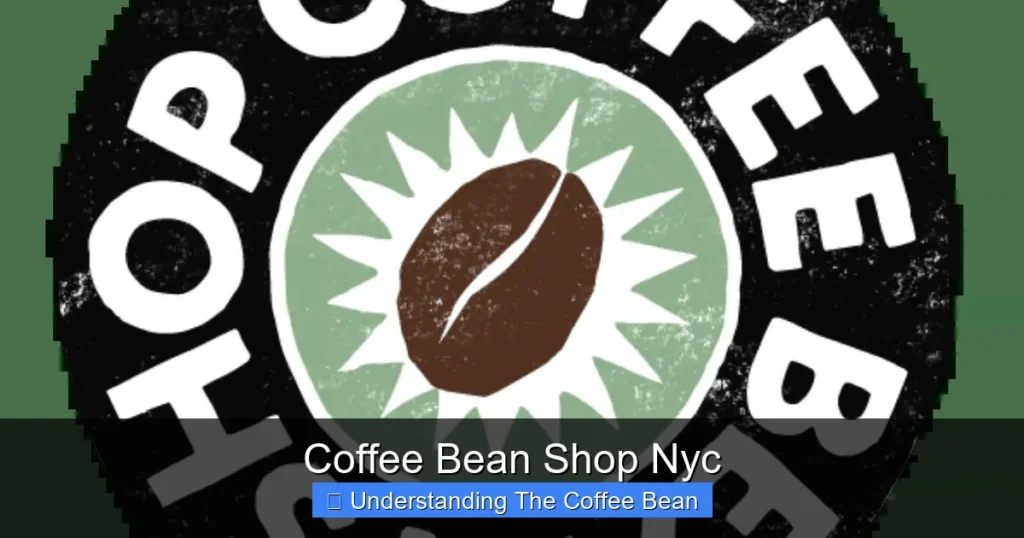 Coffee Bean Shop Nyc