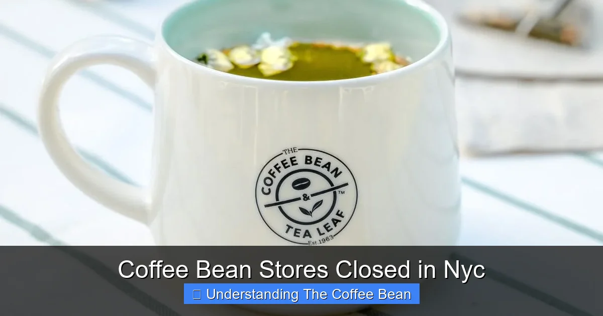 Coffee Bean Stores Closed in Nyc