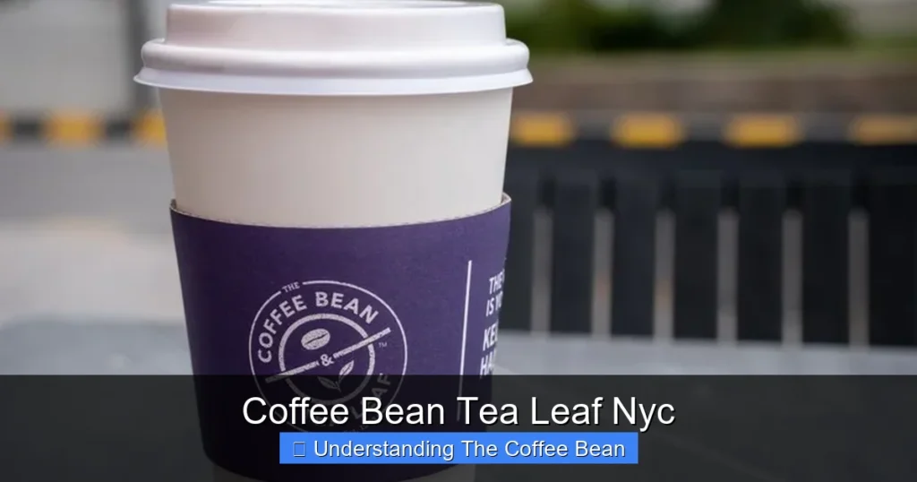 Coffee Bean Tea Leaf Nyc