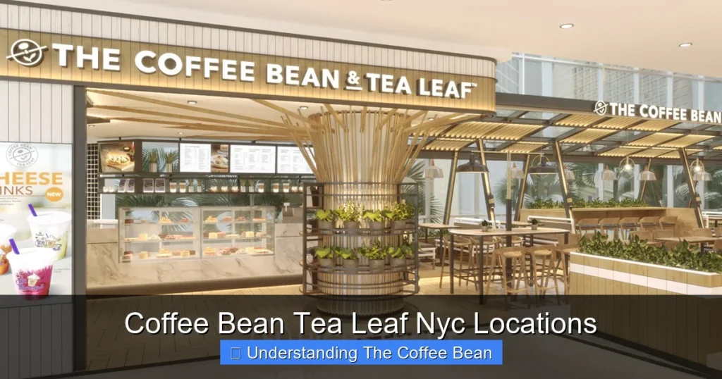Coffee Bean Tea Leaf Nyc Locations