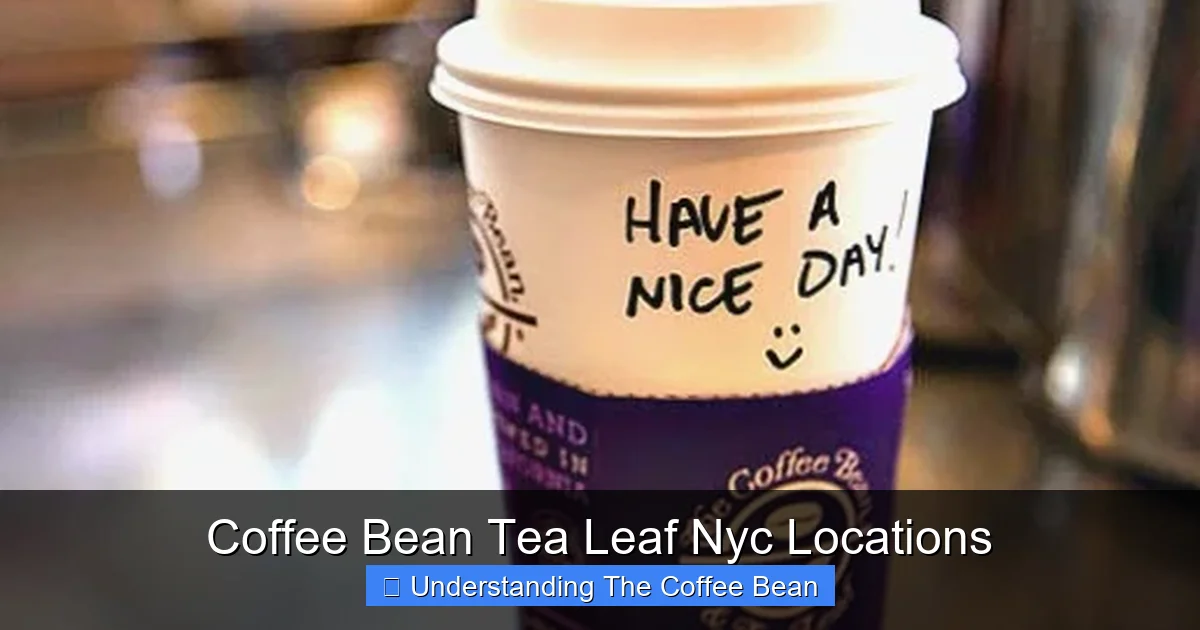 Coffee Bean Tea Leaf Nyc Locations