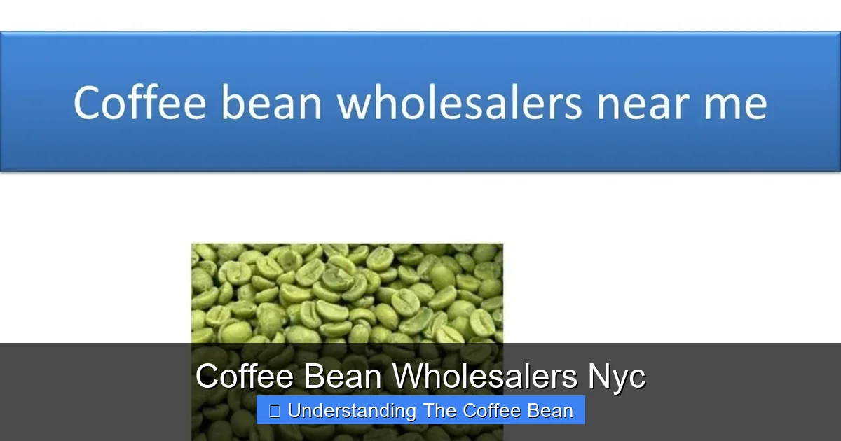 Coffee Bean Wholesalers Nyc