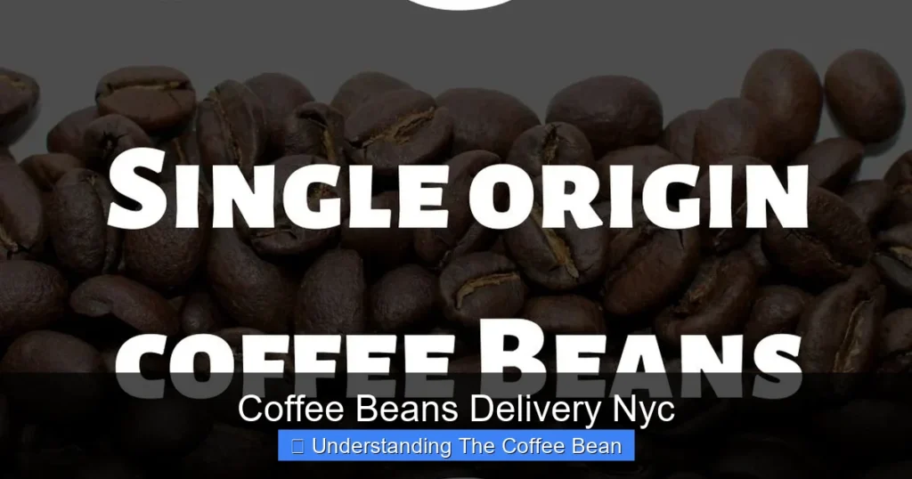 Coffee Beans Delivery Nyc