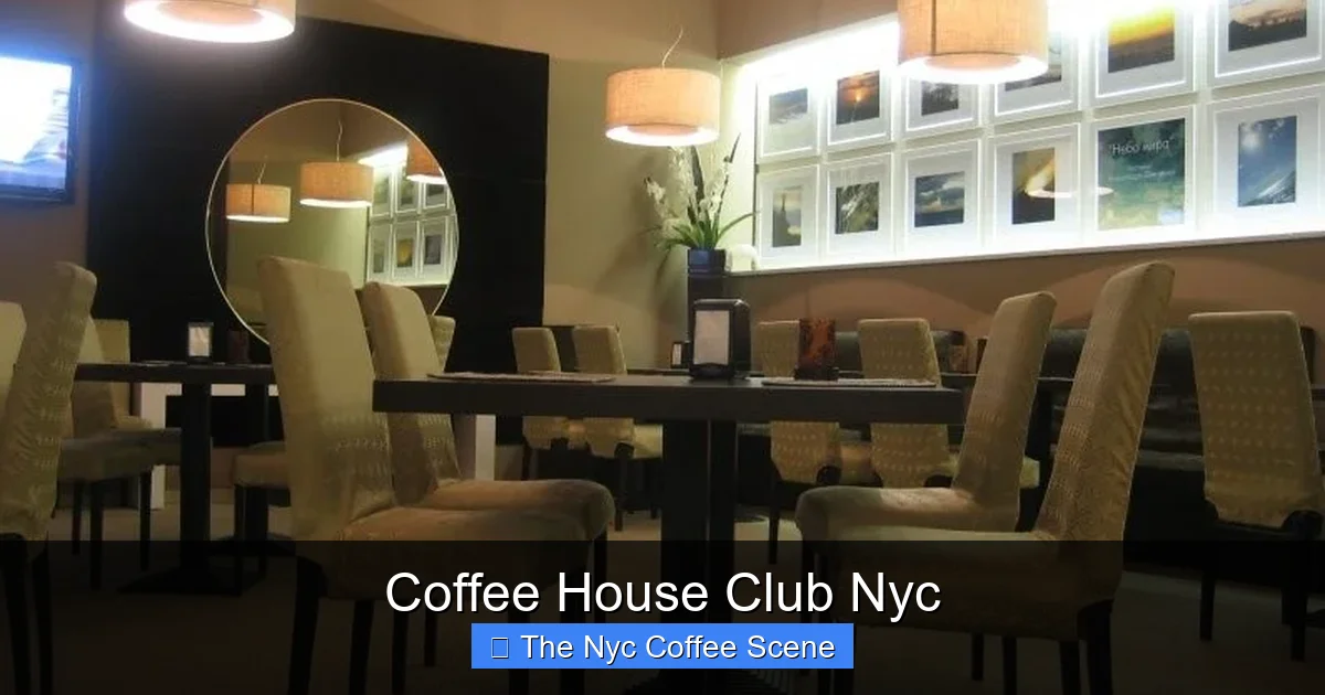 Coffee House Club Nyc