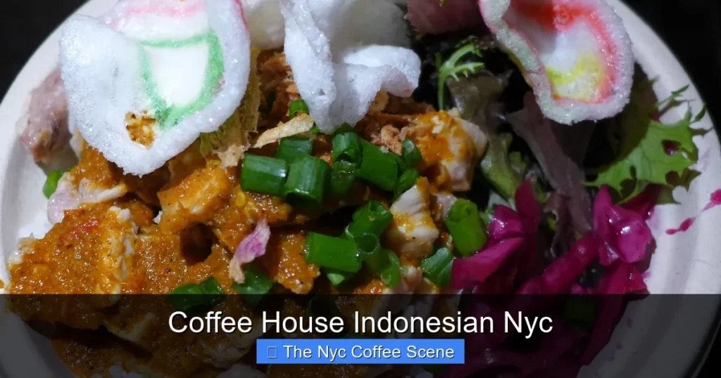 Coffee House Indonesian Nyc