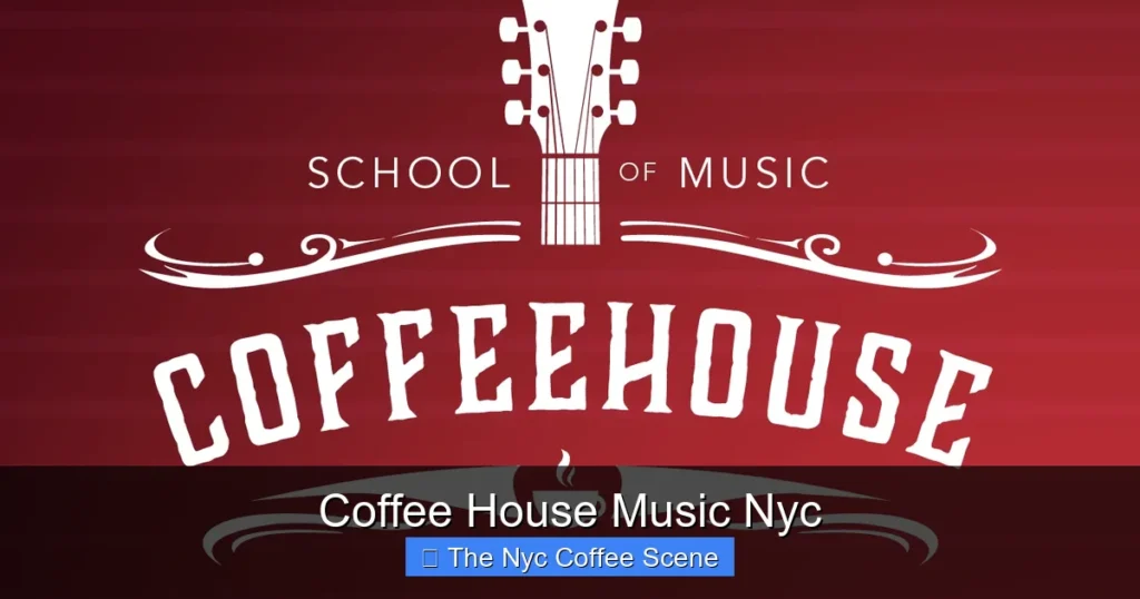 Coffee House Music Nyc