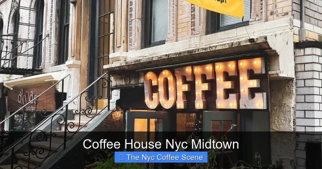 Coffee House Nyc Midtown