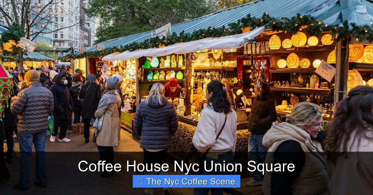 Coffee House Nyc Union Square