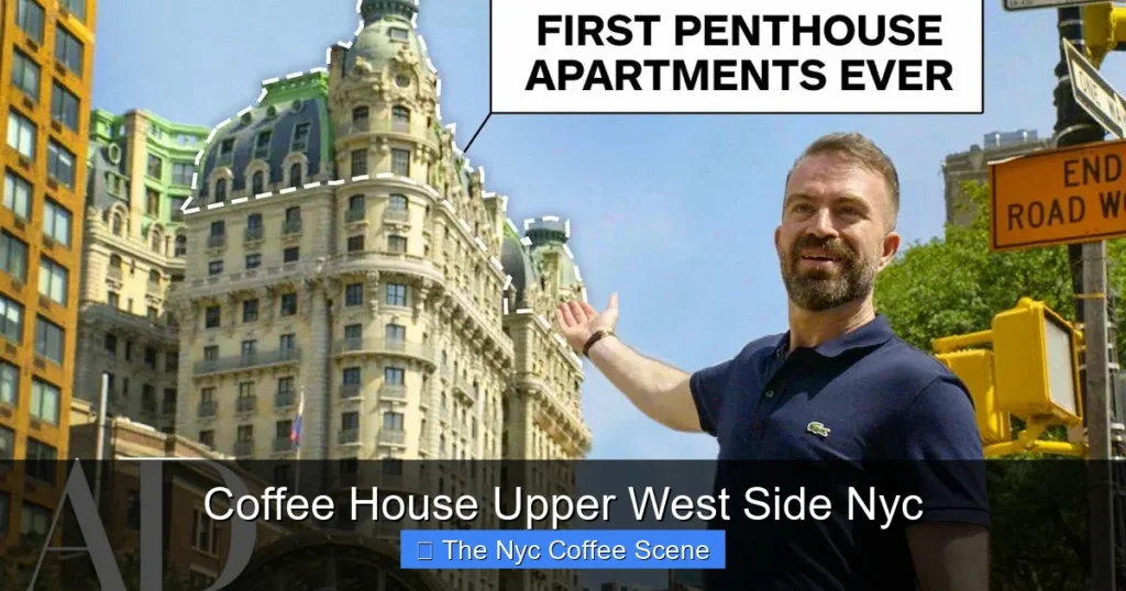 Coffee House Upper West Side Nyc