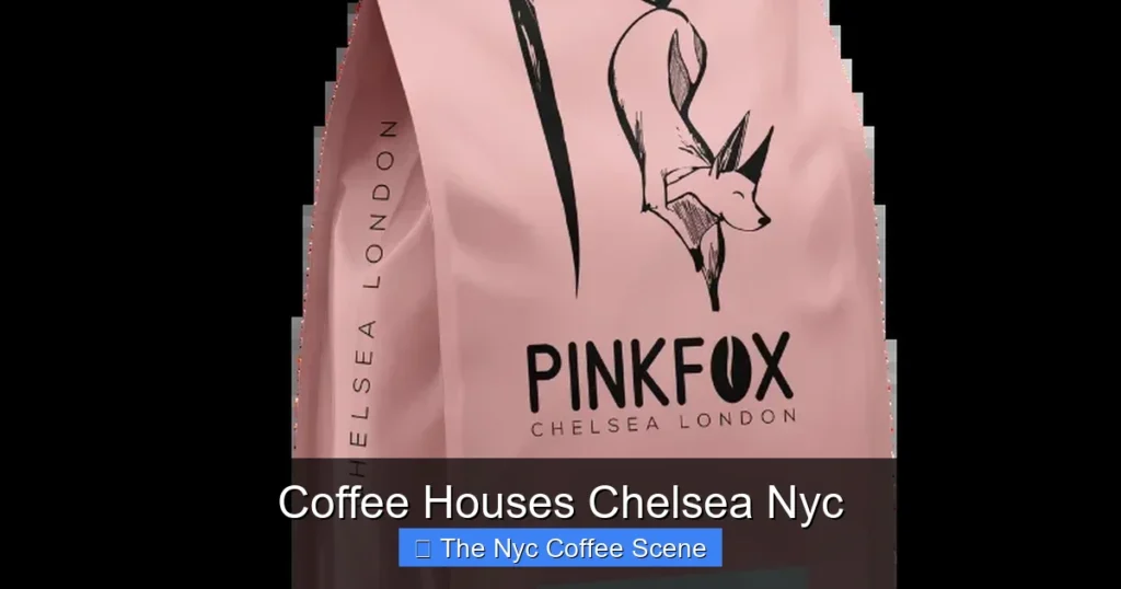 Coffee Houses Chelsea Nyc