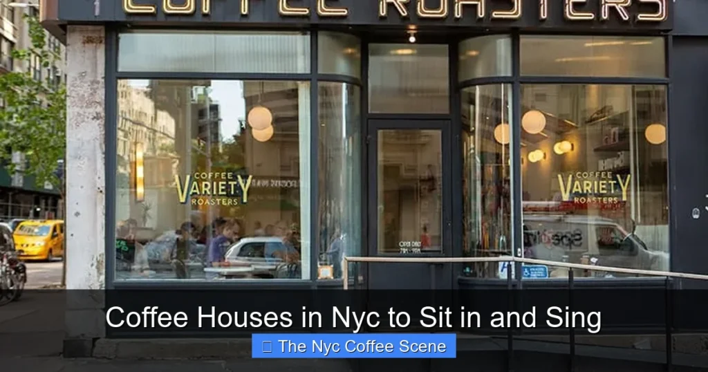 Coffee Houses in Nyc to Sit in and Sing