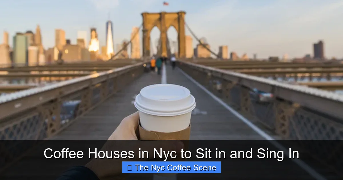 Coffee Houses in Nyc to Sit in and Sing In
