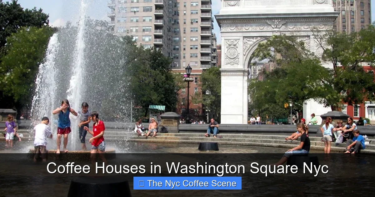 Coffee Houses in Washington Square Nyc