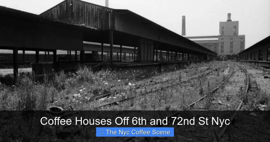 Coffee Houses Off 6th and 72nd St Nyc