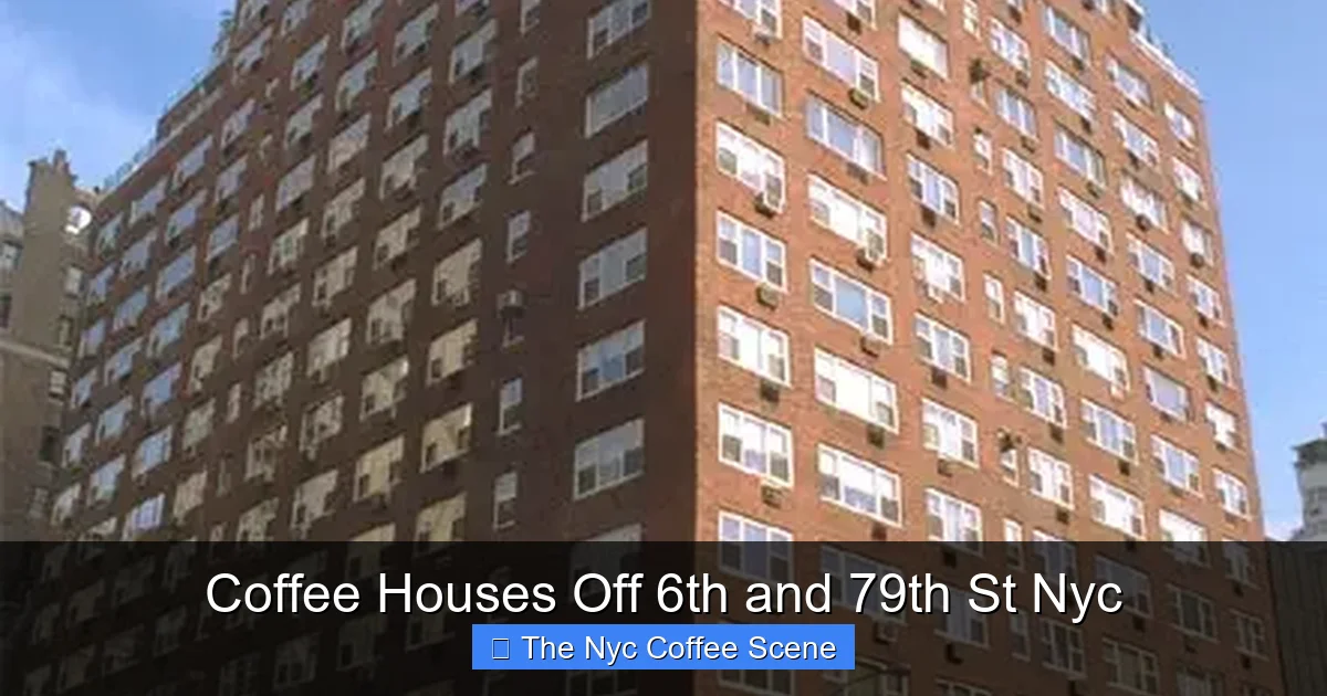 Coffee Houses Off 6th and 79th St Nyc