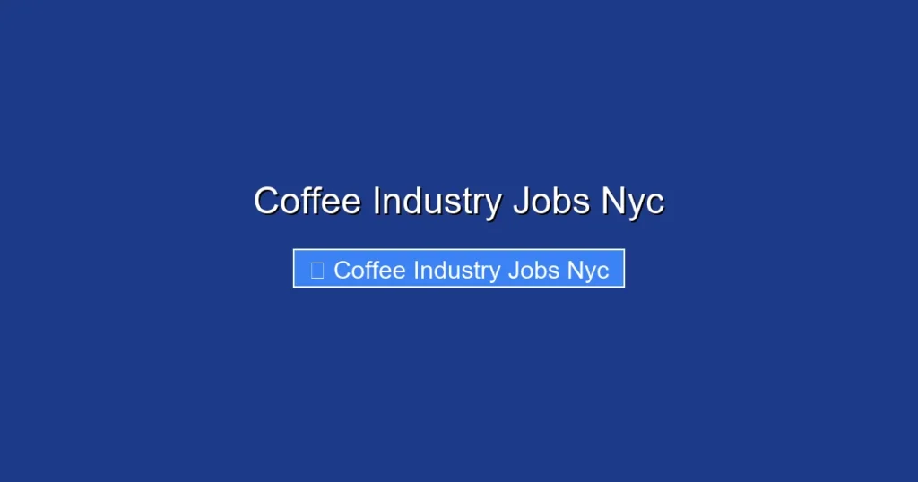 Coffee Industry Jobs Nyc
