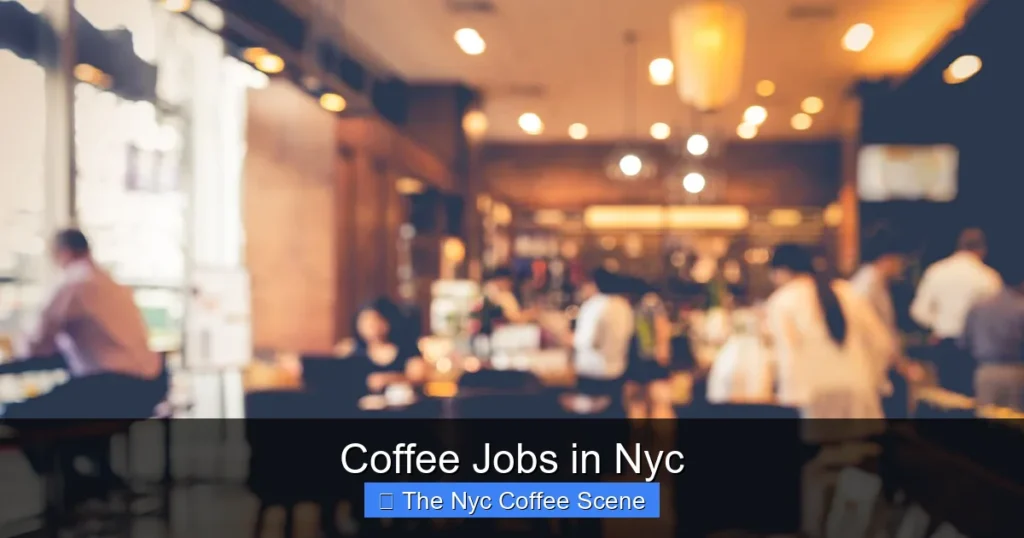 Coffee Jobs in Nyc