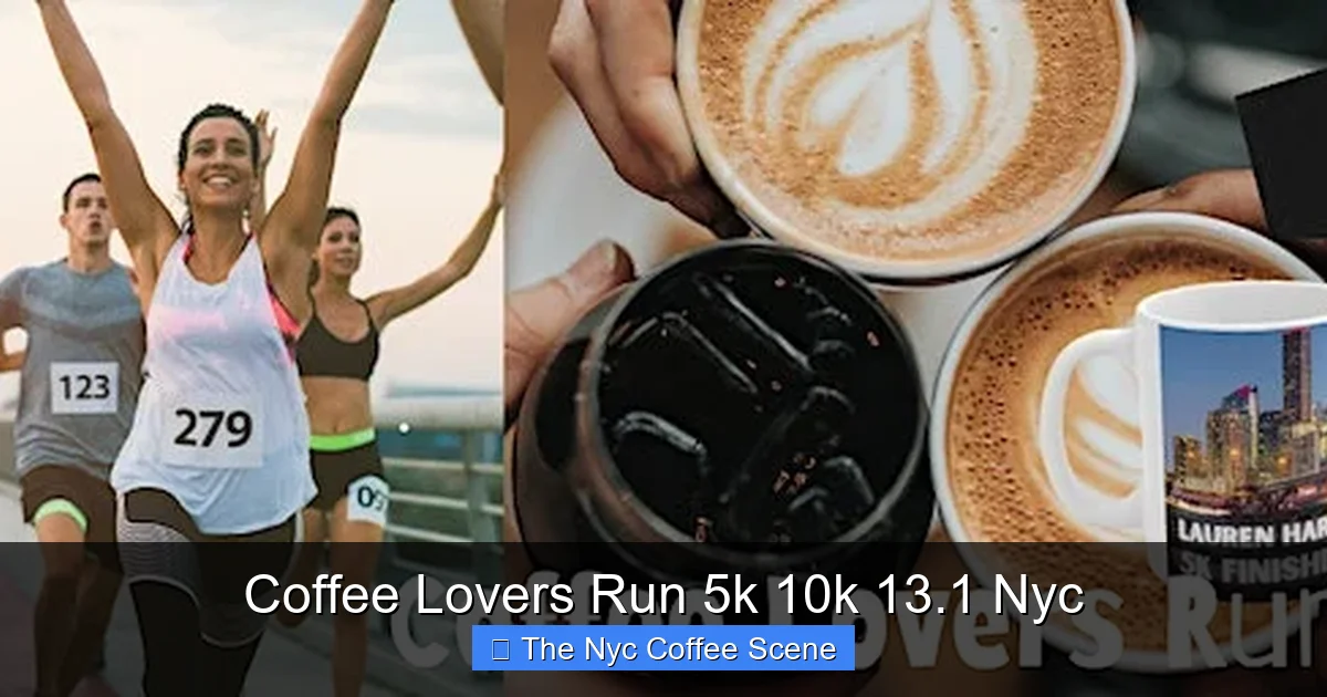 Coffee Lovers Run 5k 10k 13.1 Nyc