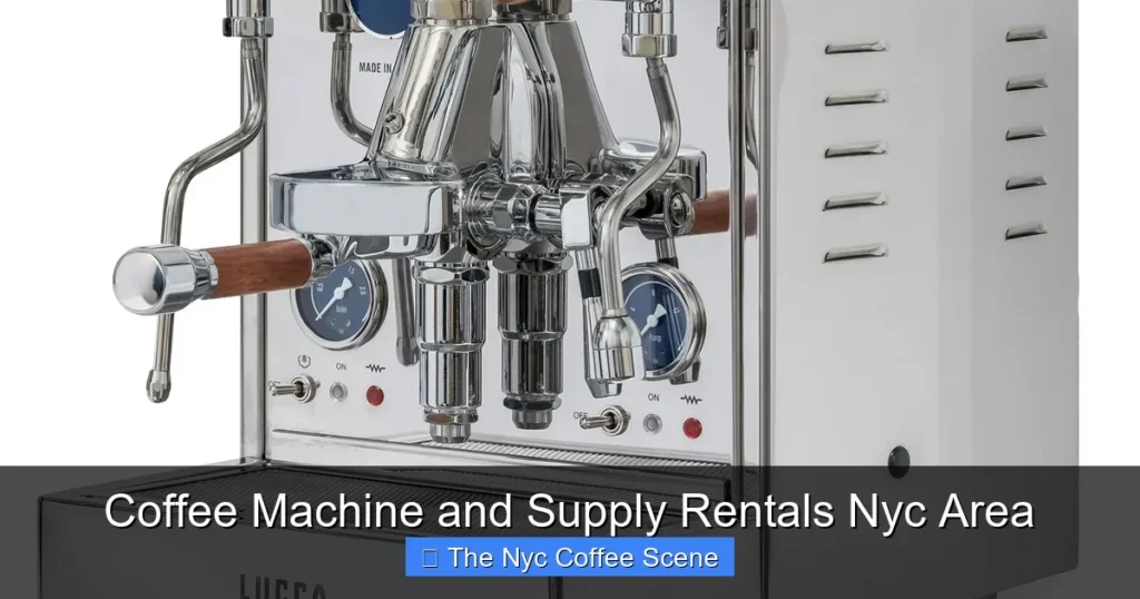 Coffee Machine and Supply Rentals Nyc Area
