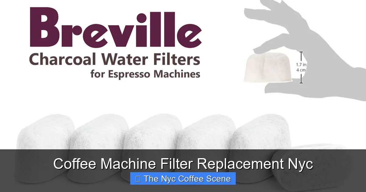 Coffee Machine Filter Replacement Nyc