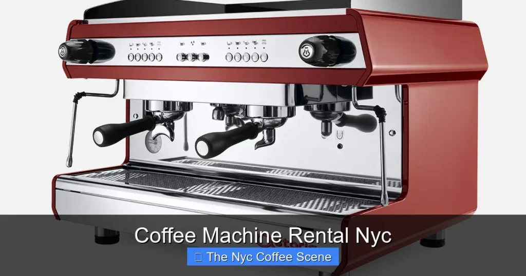 Coffee Machine Rental Nyc