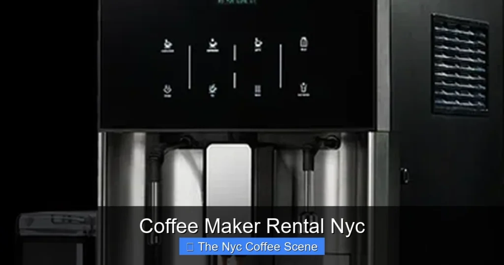 Coffee Maker Rental Nyc
