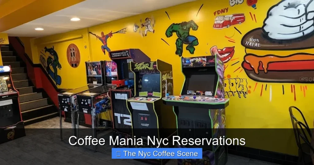 Coffee Mania Nyc Reservations