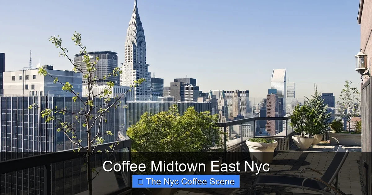 Coffee Midtown East Nyc