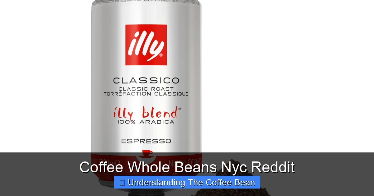 Coffee Whole Beans Nyc Reddit