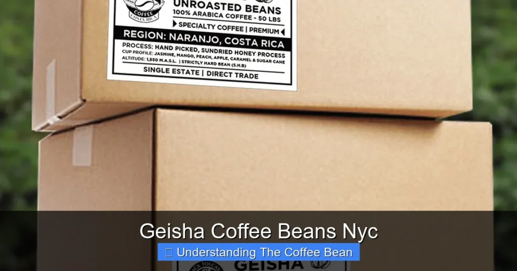 Geisha Coffee Beans Nyc