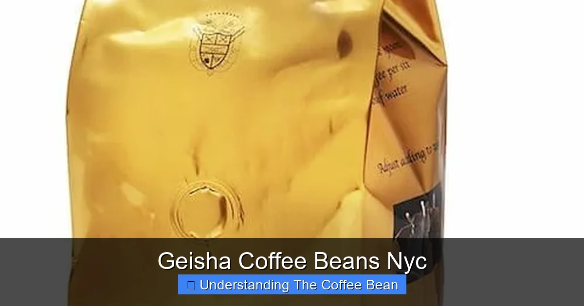 Geisha Coffee Beans Nyc