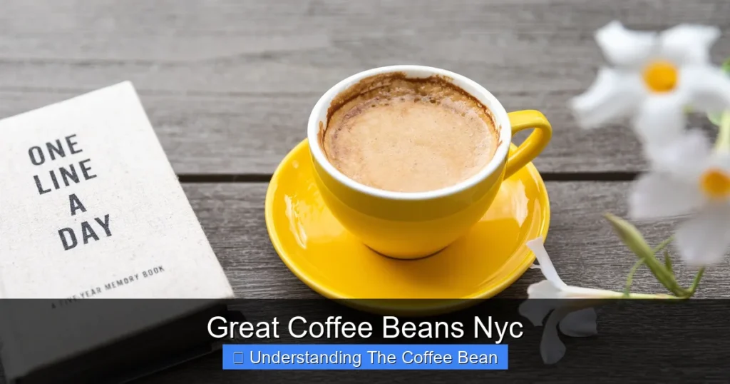 Great Coffee Beans Nyc
