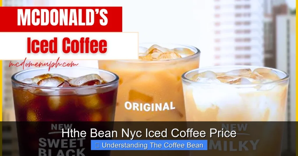 Hthe Bean Nyc Iced Coffee Price