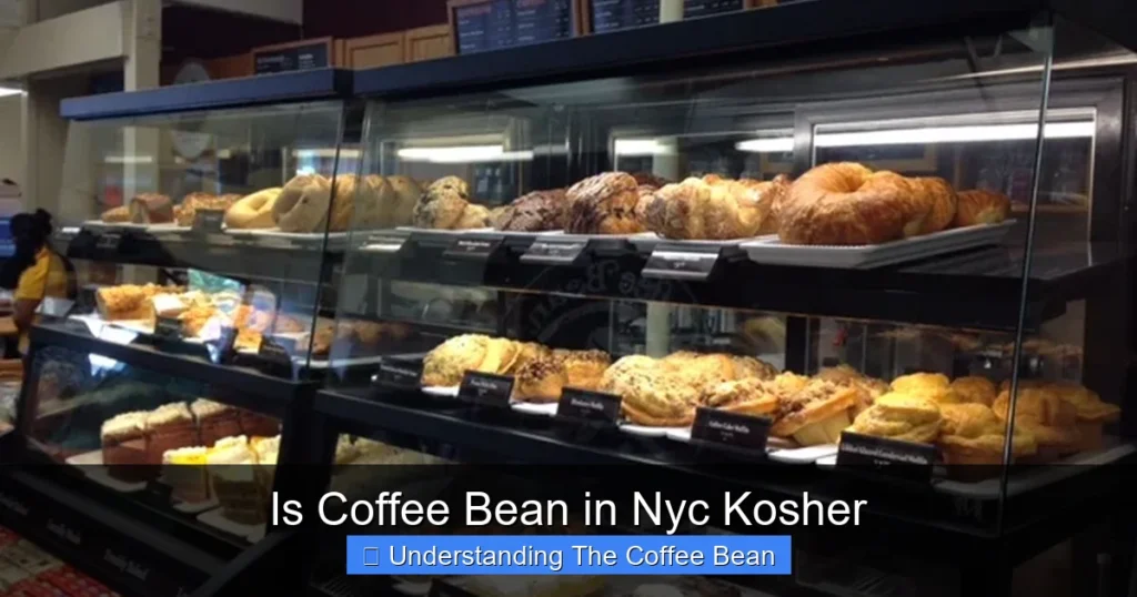 Is Coffee Bean in Nyc Kosher