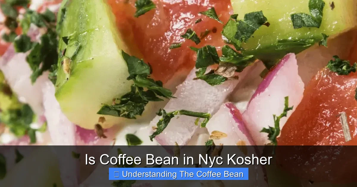 Is Coffee Bean in Nyc Kosher