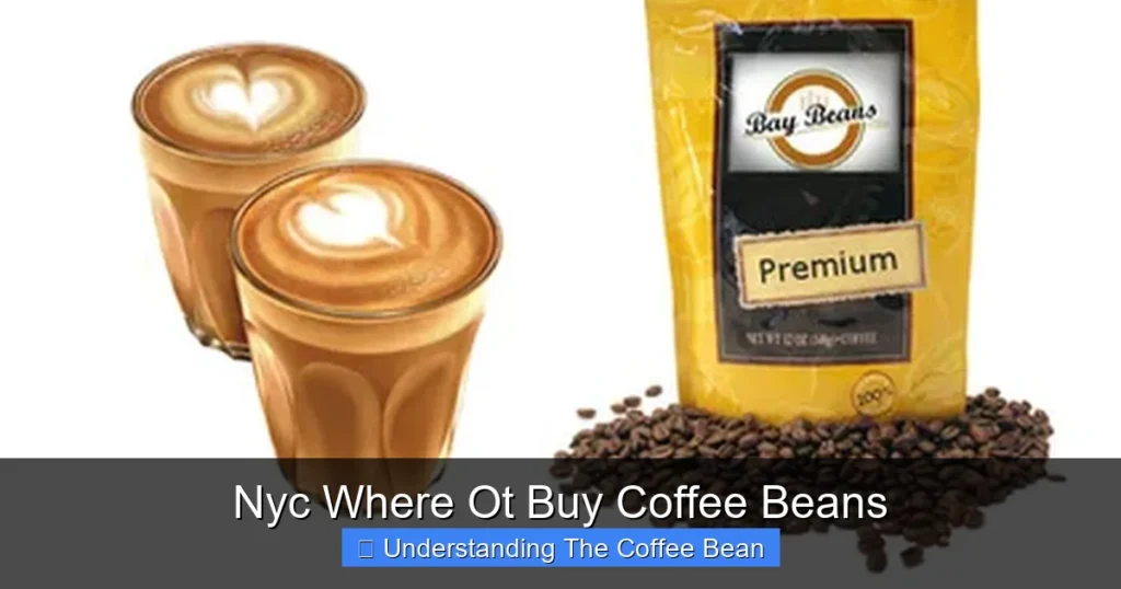 Nyc Where Ot Buy Coffee Beans