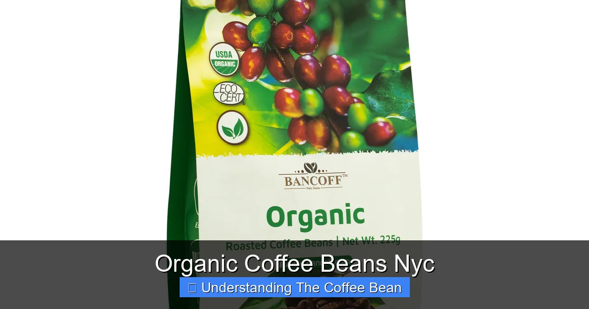 Organic Coffee Beans Nyc